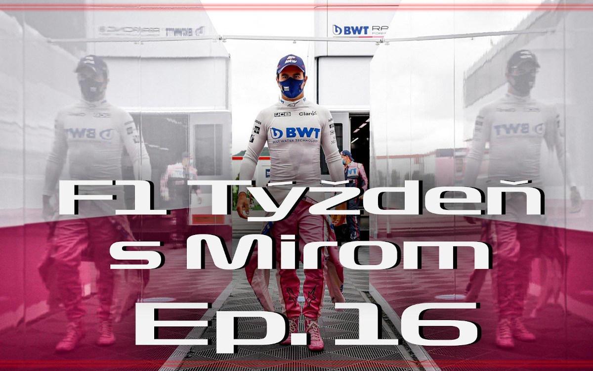 F1 týždeň s Mirom ep. 16