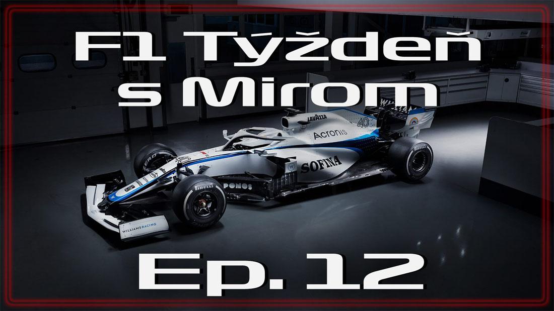 F1 týždeň s Mirom – Ep. 12